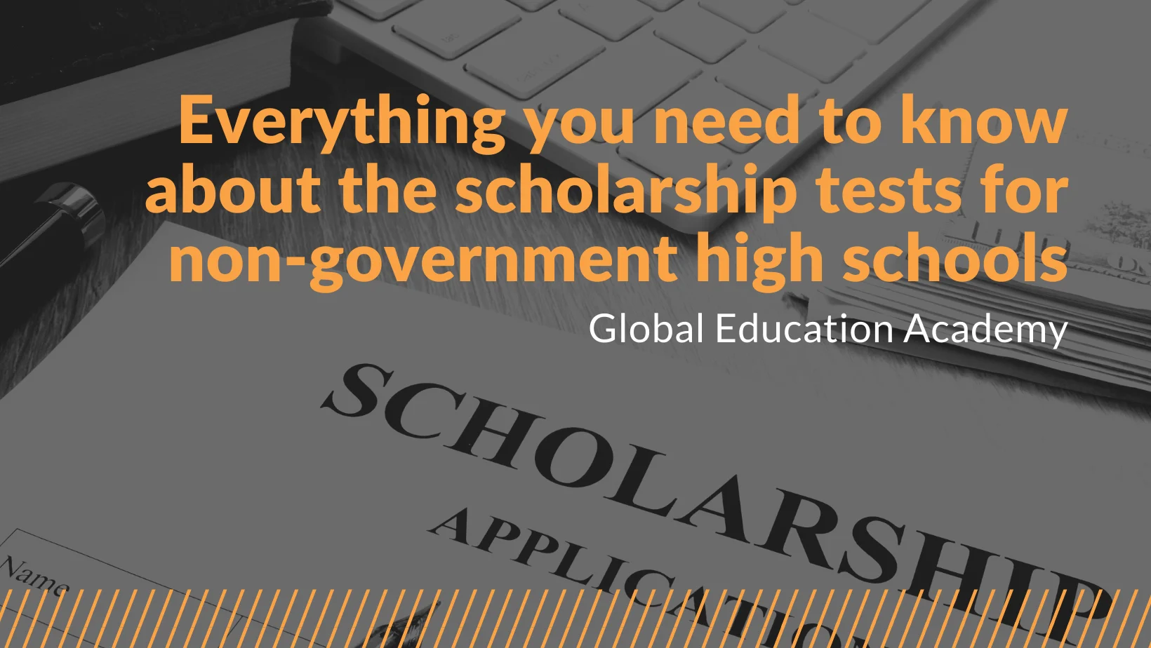 Everything you need to know about the scholarship tests for non-government high schools