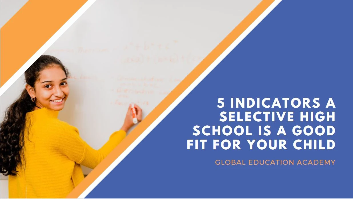 5 indicators a Selective High School is a good fit for your child