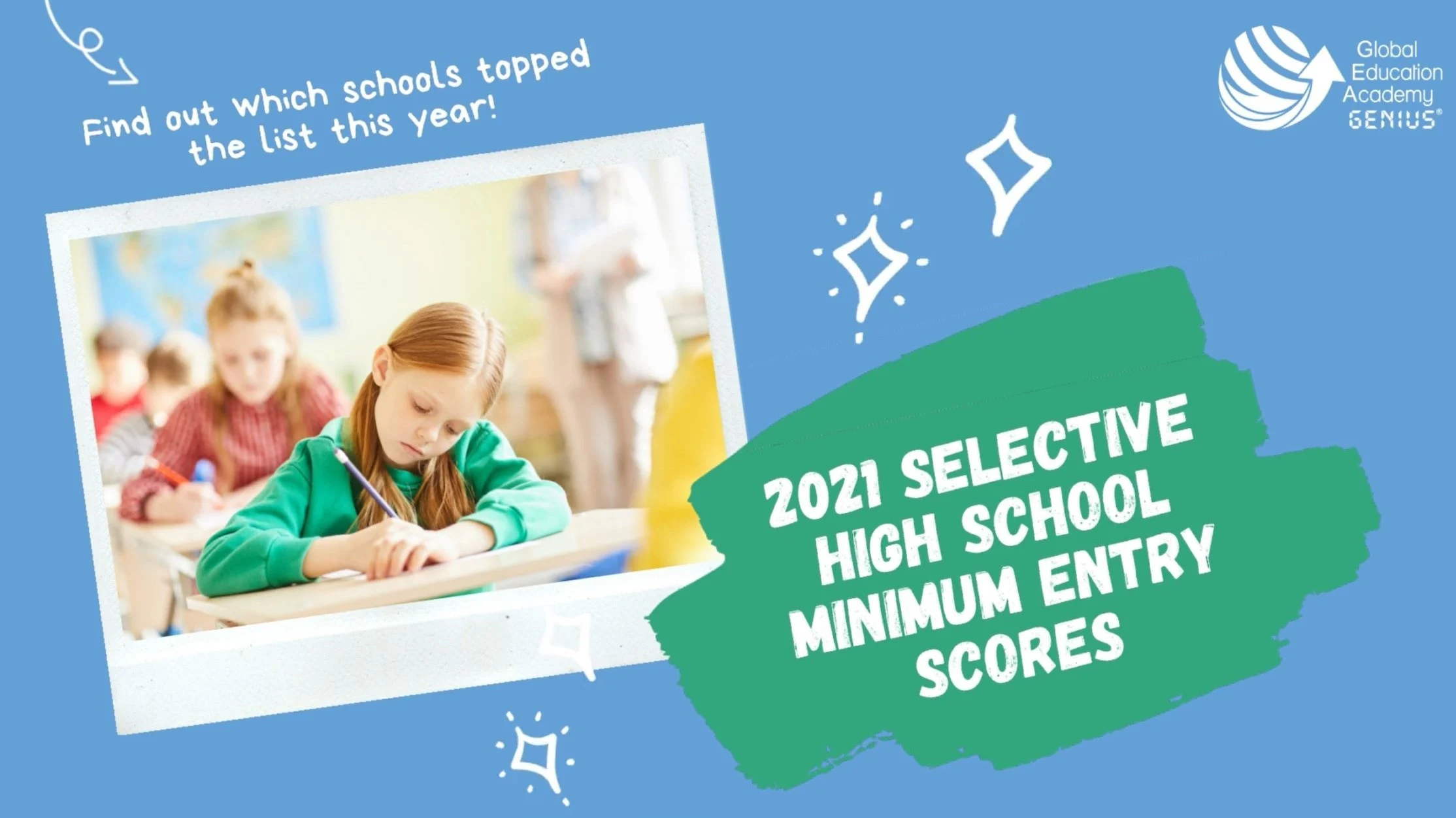 2021 Selective High School Minimum Entry Scores