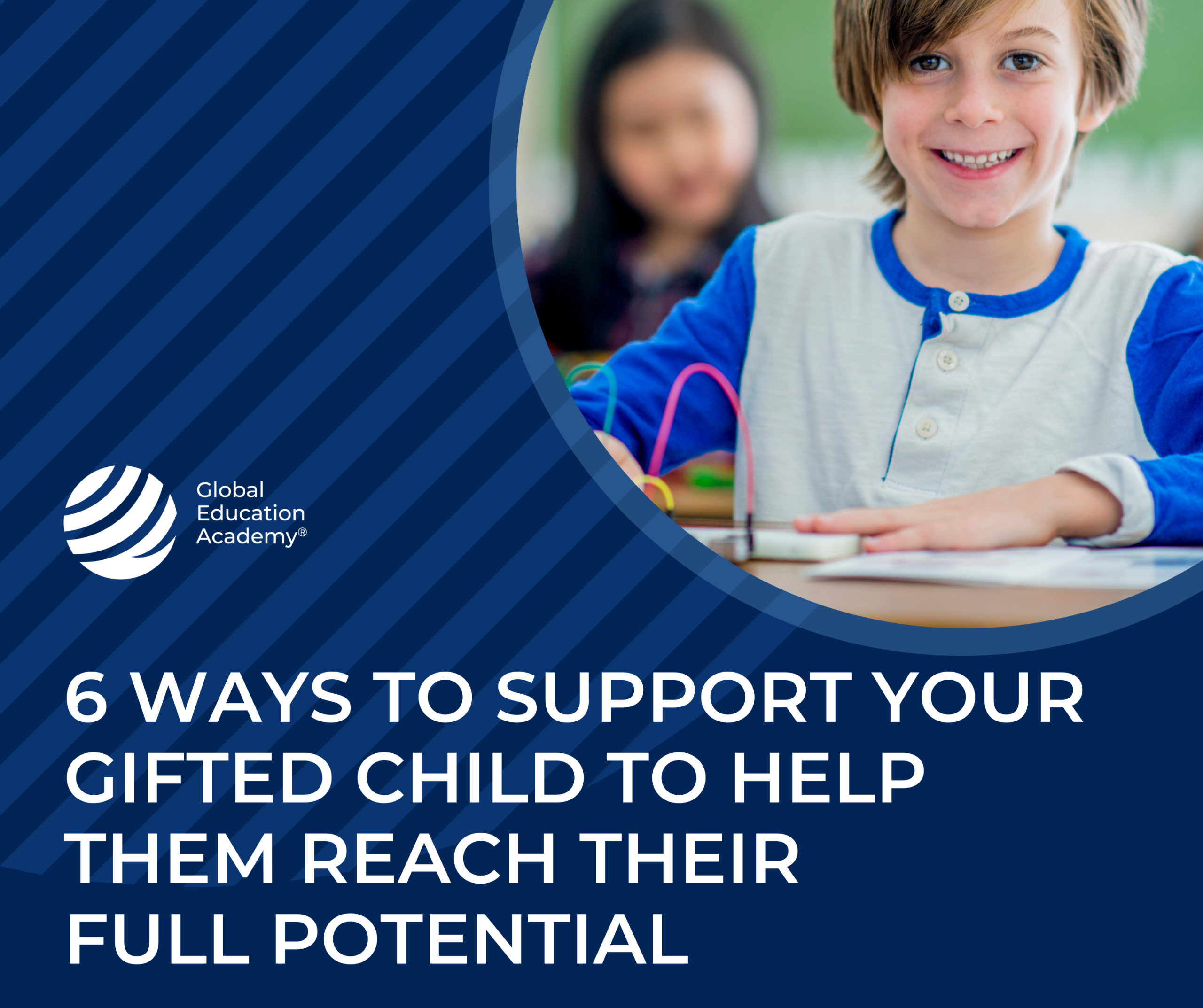 6 ways to support your gifted child to help them reach their full potential